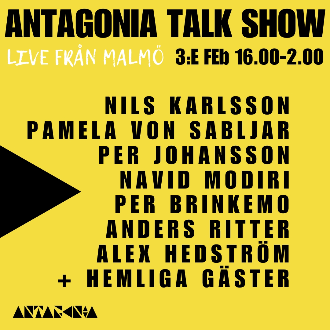 Antagonia Talk Show Live Från Malmö 3:e Februari